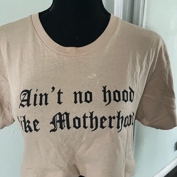 Fashion Nova Graphic T-Shirt, “Ain’t No Hood Like Motherhood” Size Small - Picture 2 of 5